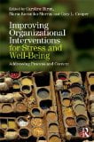 Organizational Interventions: Addressing Process and Context