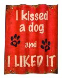 Manual Woodworkers and Weavers Metal Signs, Kissed a Dog, Set of 4